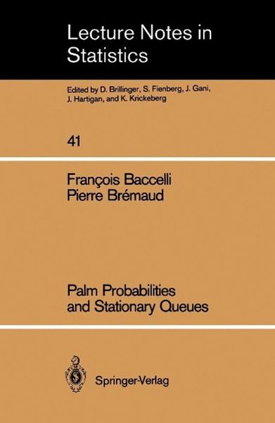 Produktbild: Palm Probabilities and Stationary Queues