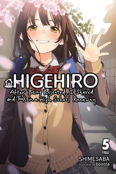 Produktbild: Higehiro: After Being Rejected, I Shaved and Took in a High School Runaway, Vol. 5 (Light Novel)