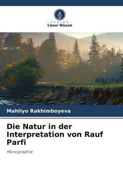 Produktbild: Die Natur in der Interpretation von Rauf Parfi