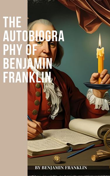 Produktbild: The Autobiography of Benjamin Franklin