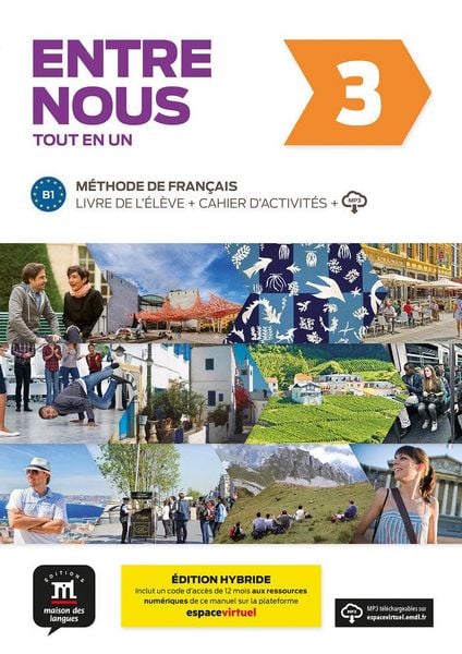 Produktbild: Entre nous 3 - Edition hybride - Tout en un + audio MP3. B1
