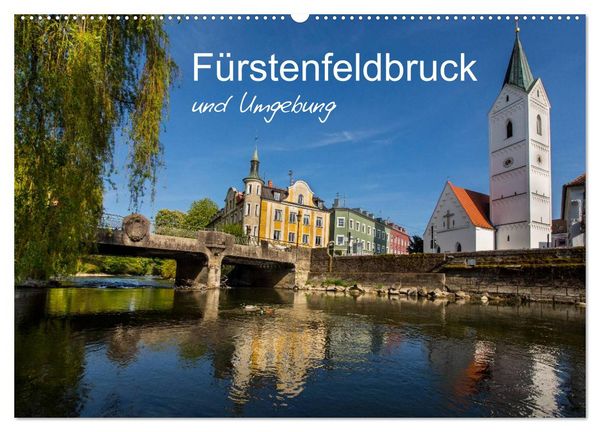 Produktbild: F&uuml;rstenfeldbruck und Umgebung (Wandkalender 2026 DIN A2 quer), CALVENDO Monatskalender