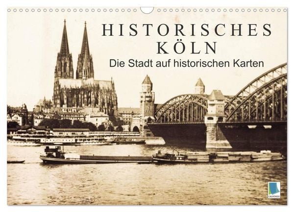 Produktbild: Historisches K&ouml;ln &ndash; Die Stadt auf historischen Karten (Wandkalender 2026 DIN A3 quer), CALVENDO Monatskalender