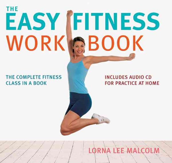 Produktbild: The Easy Fitness Workbook: The Complete Fitness Class in a Book with CD (Audio)