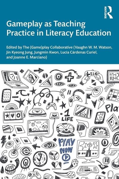 Produktbild: Gameplay as Teaching Practice in Literacy Education