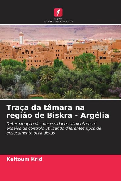 Produktbild: Tra&ccedil;a da t&acirc;mara na regi&atilde;o de Biskra - Arg&eacute;lia