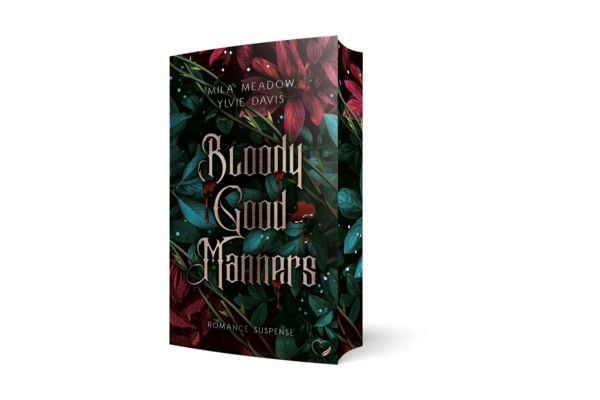 Bloody Good Manners, Taschenbuch von Mila Meadow , Ylvie Davis, BooXperts - logiXperts GmbH, 9783691401554