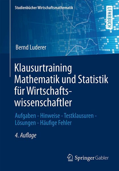 Produktbild: Klausurtraining Mathematik und Statistik f&uuml;r Wirtschaftswissenschaftler