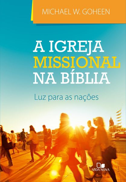 Produktbild: A igreja missional na B&iacute;blia