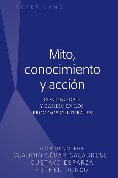 Produktbild: Mito, conocimiento y acci&oacute;n
