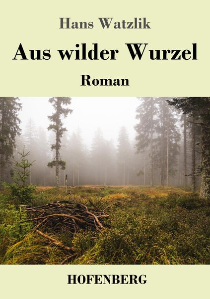 Produktbild: Aus wilder Wurzel
