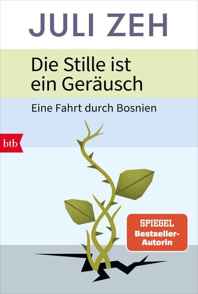 Die Stille ist ein Geräusch, Taschenbuch von Juli Zeh, btb, 978-3-442-77589-7