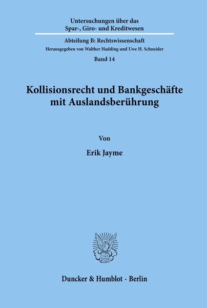 Produktbild: Kollisionsrecht und Bankgeschäfte mit Auslandsberührung.