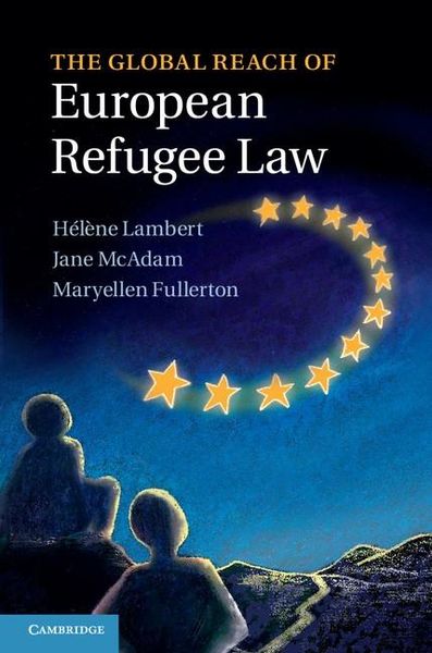 Produktbild: Global Reach of European Refugee Law