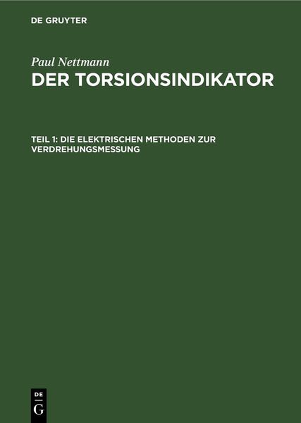 Produktbild: Die elektrischen Methoden zur Verdrehungsmessung