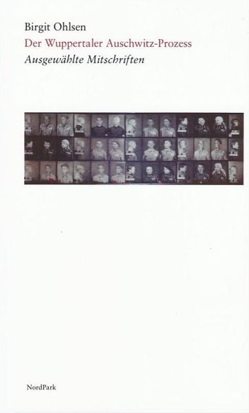 Produktbild: Der Wuppertaler Auschwitz-Prozess (1986-88)