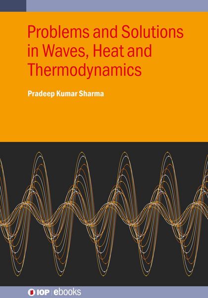 Produktbild: Problems and Solutions in Waves, Heat and Thermodynamics