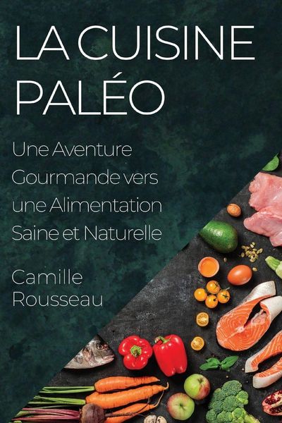 Produktbild: La Cuisine Pal&eacute;o
