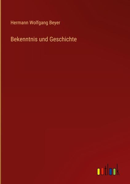 Produktbild: Bekenntnis und Geschichte