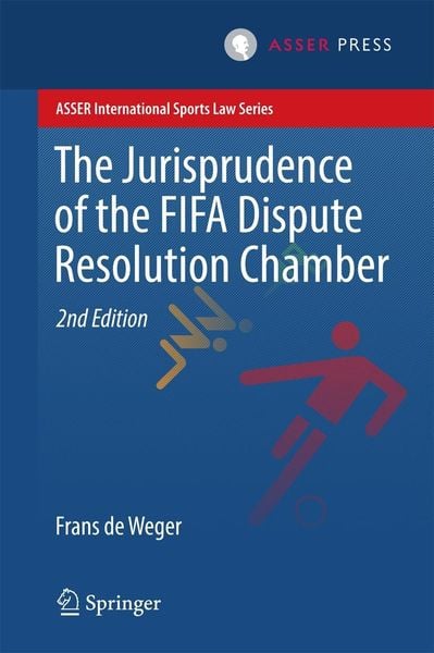 Produktbild: The Jurisprudence of the FIFA Dispute Resolution Chamber