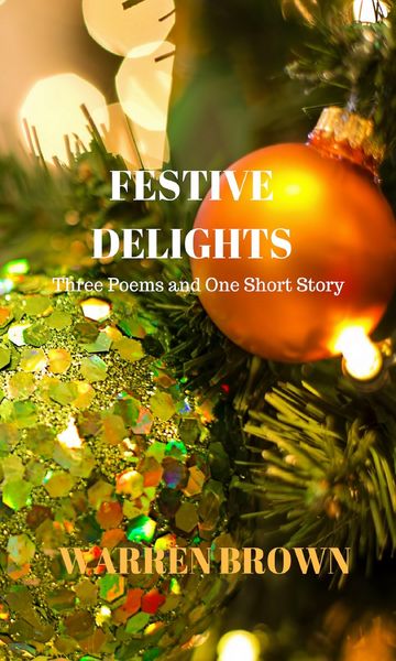 Produktbild: Festive Delights: Three Poems and One Short Story