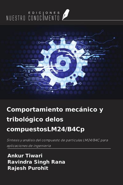 Produktbild: Comportamiento mec&aacute;nico y tribol&oacute;gico delos compuestosLM24/B4Cp