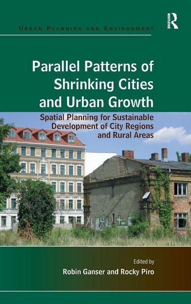 Produktbild: Parallel Patterns of Shrinking Cities and Urban Growth
