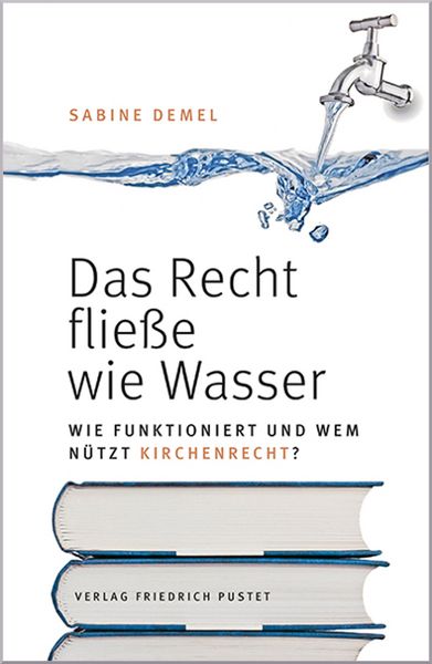 Produktbild: Das Recht flie&szlig;e wie Wasser...