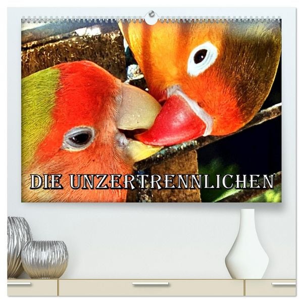 Die Unzertrennlichen (hochwertiger Premium Wandkalender 2026 DIN A2 quer), Kunstdruck in Hochglanz