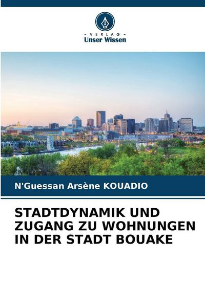 Produktbild: Stadtdynamik und Zugang Zu Wohnungen in der Stadt Bouake