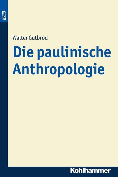 Produktbild: Die paulinische Anthropologie. BonD