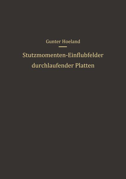 Produktbild: St&uuml;tzmomenten-Einflu&szlig;felder durchlaufender Platten