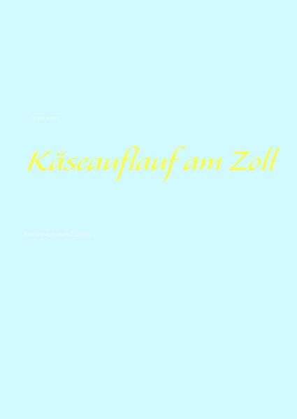 Produktbild: K&auml;seauflauf am Zoll