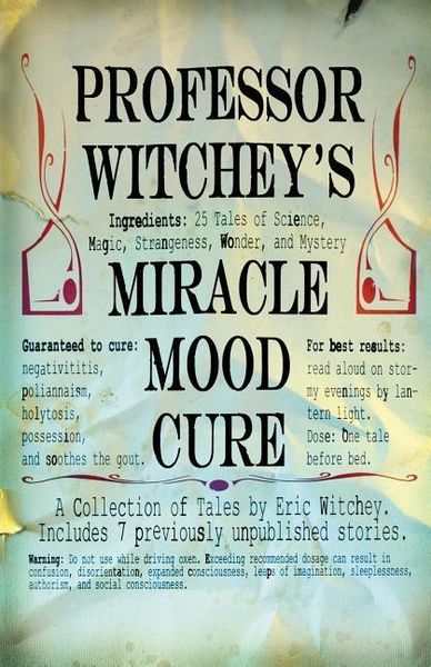 Produktbild: Professor Witchey's Miracle Mood Cure