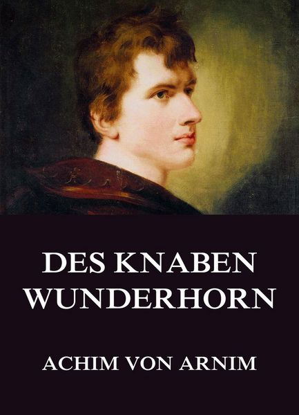 Produktbild: Des Knaben Wunderhorn