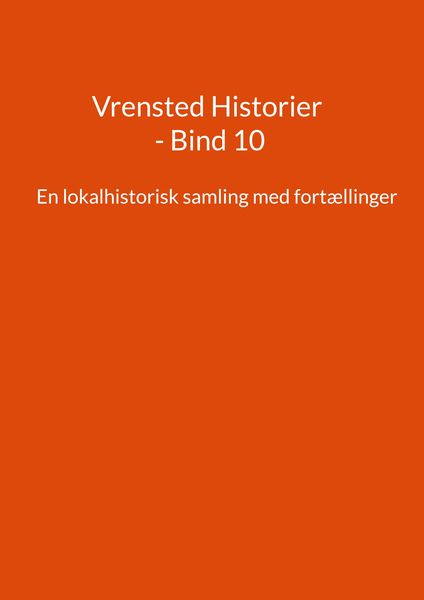 Produktbild: Vrensted Historier - Bind 10