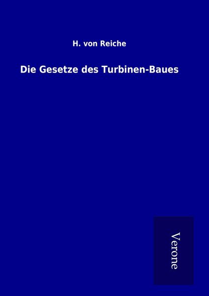 Produktbild: Die Gesetze des Turbinen-Baues