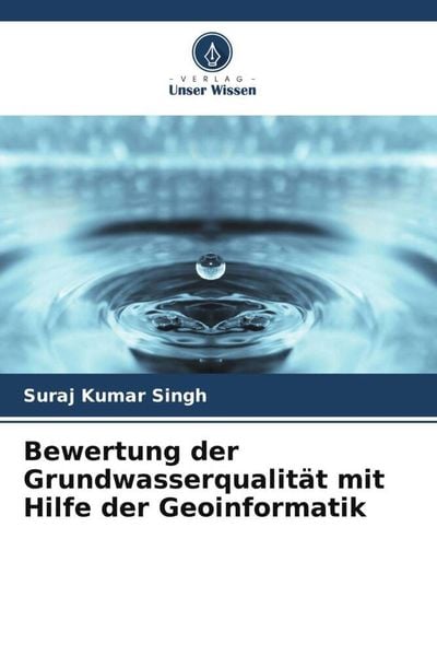 Produktbild: Bewertung der Grundwasserqualit&auml;t mit Hilfe der Geoinformatik