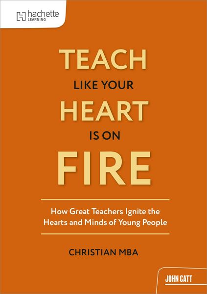 Produktbild: Teach Like Your Heart is on Fire