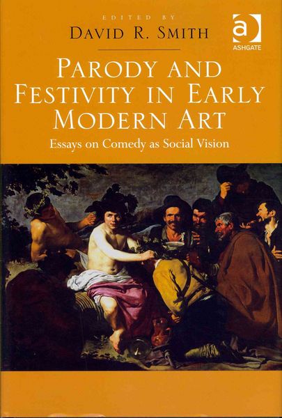 Produktbild: Parody and Festivity in Early Modern Art