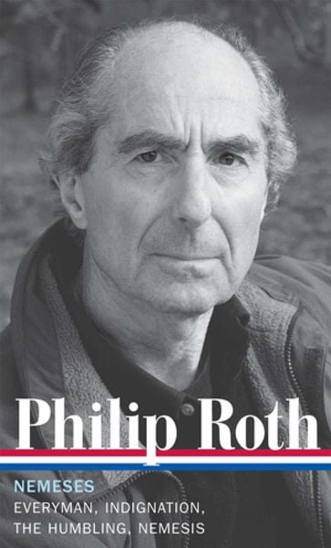 Produktbild: Philip Roth: Nemeses (Loa #237)