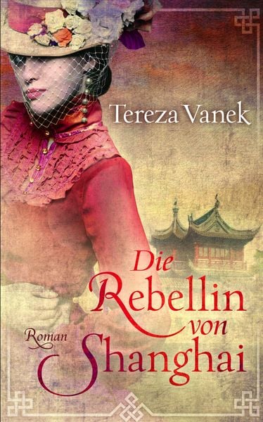Produktbild: Die Rebellin von Shanghai
