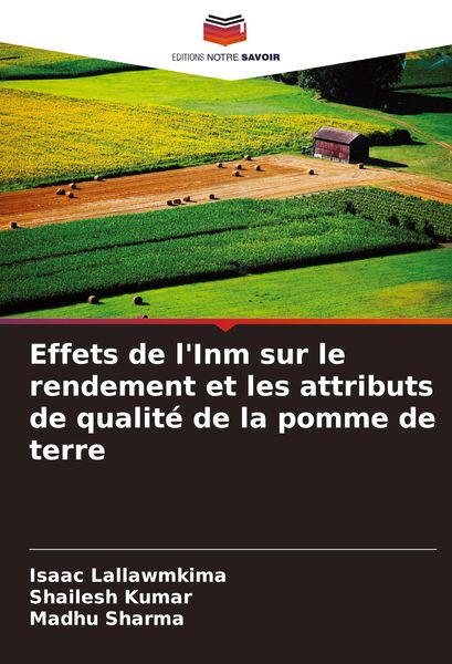 Produktbild: Effets de l'Inm sur le rendement et les attributs de qualit&eacute; de la pomme de terre