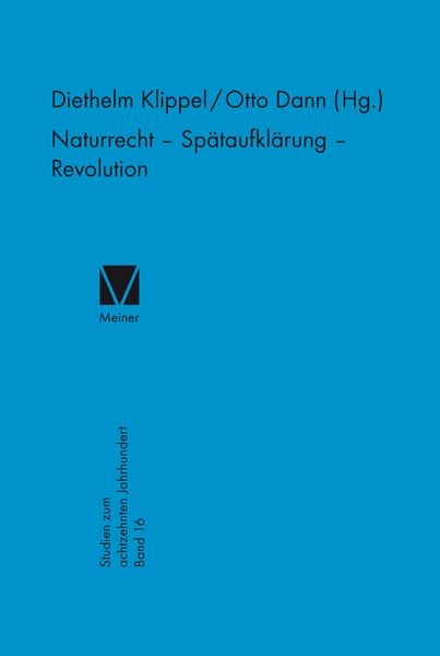 Produktbild: Naturrecht &ndash; Sp&auml;taufkl&auml;rung &ndash; Revolution