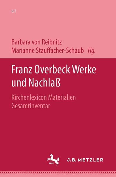 Produktbild: Franz Overbeck: Werke und Nachla&szlig;