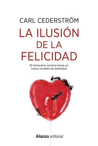 Produktbild: La ilusi&oacute;n de la felicidad