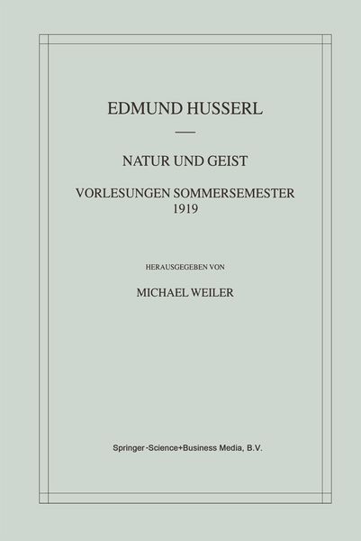 Produktbild: Natur und Geist: Vorlesungen Sommersemester 1919