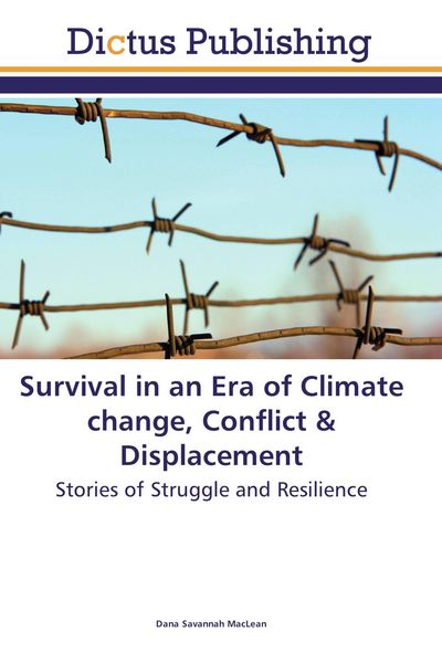 Produktbild: Survival in an Era of Climate change, Conflict & Displacement