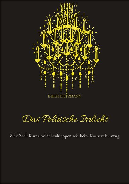 Produktbild: Das Politische Irrlicht