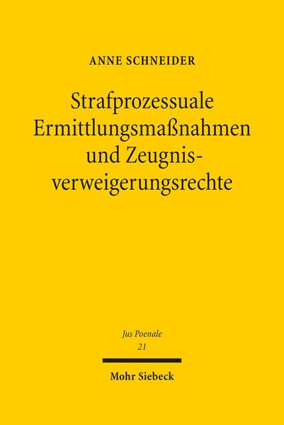 Produktbild: Strafprozessuale Ermittlungsma&szlig;nahmen und Zeugnisverweigerungsrechte